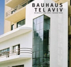 Bauhaus Tel Aviv - Nahoum Cohen (2003)
