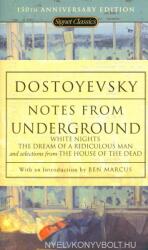 Notes From Underground - Fyodor Dostoyevsky (ISBN: 9780451529558)