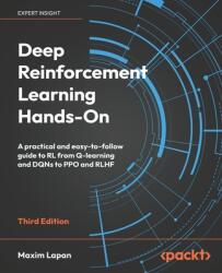Deep Reinforcement Learning Hands-On - Third Edition (ISBN: 9781835882702)