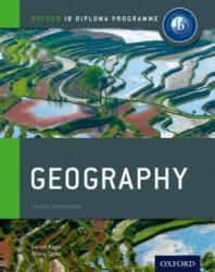 IB Geography Course Book: Oxford IB Diploma Programme - Garrett Nagle (2012)