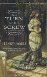 Turn Of The Screw - Henry James, Fred Kaplan (ISBN: 9780451530677)