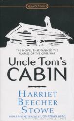 Uncle Tom's Cabin (ISBN: 9780451530806)