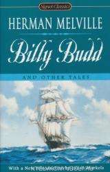 Billy Budd - Herman Melville, Julian Markels, Joyce Carol Oates (ISBN: 9780451530813)