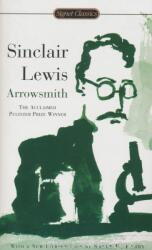 Sinclair Lewis: Arrowsmith (ISBN: 9780451530868)