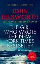 The Girl Who Wrote The New York Times Bestseller (ISBN: 9781036700218)