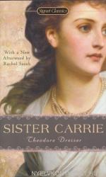 Sister Carrie - Theodore Dreiser (ISBN: 9780451531148)