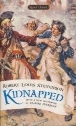 Robert Louis Stevenson: Robert Louis Stevenson: Kidnapped (ISBN: 9780451531438)
