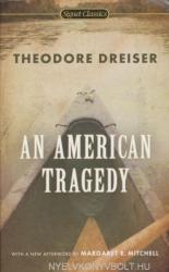 American Tragedy - Theodore Dreiser (ISBN: 9780451531551)
