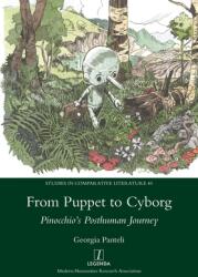 From Puppet to Cyborg: Pinocchio's Posthuman Journey (ISBN: 9781781884171)