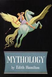 Mythology - Edith Hamilton (2013)