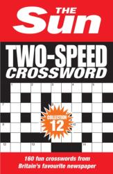 The Sun Two-Speed Crossword Collection 12 (ISBN: 9780008673192)