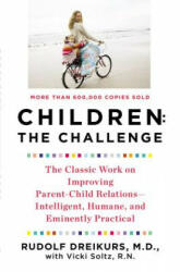 Children the Challenge (ISBN: 9780452266551)