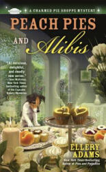 Peach Pies and Alibis - Ellery Adams (2013)