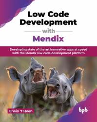 Low Code Development with Mendix (ISBN: 9789365890396)