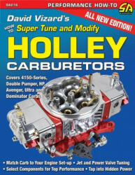 David Vizard's How to Supertune and Modify Holley Carburetors - David Vizard (2013)