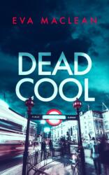 Dead Cool (ISBN: 9781036700713)
