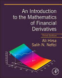 An Introduction to the Mathematics of Financial Derivatives (2013)