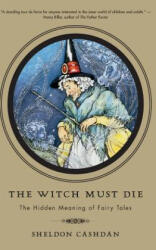 Witch Must Die - Sheldon Cashdan (ISBN: 9780465008964)