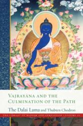 Vajrayana and the Culmination of the Path - Thubten Chodron (ISBN: 9781614299578)