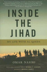 Inside the Jihad - Omar Nasiri (ISBN: 9780465023899)