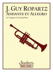 ANDANTE & ALLEGRO - J. Guy Ropartz, Albert Andraud (ISBN: 9781581061604)