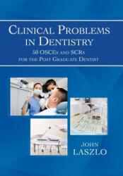 Clinical Problems in Dentistry - John Laszlo (ISBN: 9781493119752)