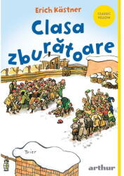 Clasa Zburatoare, Erich Kastner - Editura Art (ISBN: 9786303216294)