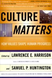 Culture Matters - Lawrence E. Harrison (ISBN: 9780465031764)