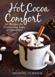Hot Cocoa Comfort - Michael Turback (ISBN: 9781510739963)