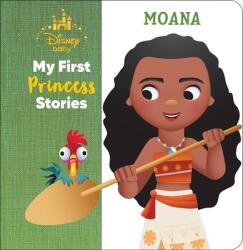 Disney Baby: My First Princess Stories Moana - Jerrod Maruyama (ISBN: 9781503766259)