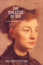 Dialectic of Sex (ISBN: 9780374527877)