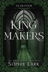Kingmakers Year Four (ISBN: 9781464233883)
