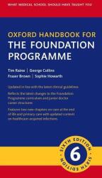 Oxford Handbook for the Foundation Programme (ISBN: 9780192863959)