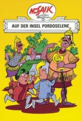Dig, Dag und Ritter Runkel - Auf der Insel Pordoselene (ISBN: 9783730208533)