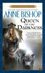 Queen of the Darkness - Anne Bishop (ISBN: 9780451456731)