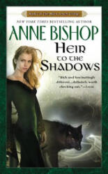 Heir to the Shadows. Dämmerung, englische Ausgabe - Anne Bishop (ISBN: 9780451456724)