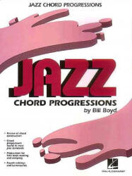 Jazz Chord Progressions - Bill Boyd (ISBN: 9780793570386)