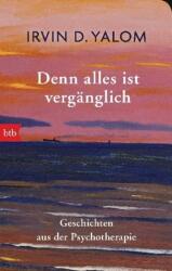 Denn alles ist vergänglich (ISBN: 9783442717095)