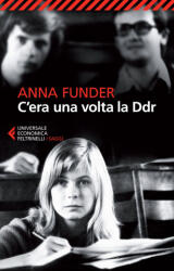 C'era una volta la DDR - Anna Funder, B. Amato (ISBN: 9788807884993)