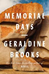 Memorial Days - Geraldine Brooks (ISBN: 9780349147505)
