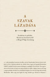 A szavak lázadása (ISBN: 9786156668530)