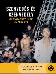 Szenvedés és szenvedély (ISBN: 9786156668561)