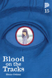 Blood on the Tracks 15 - Jan-Christoph Müller (ISBN: 9783757303723)