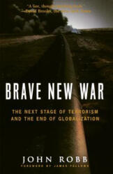 Brave New War - John Robb (ISBN: 9780470261958)