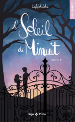 Le soleil de minuit - T01 - LylyBlabla (ISBN: 9782755663884)