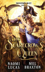 The Scarecrow's Queen - Naomi Lucas (2024)