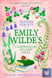 Emily Wilde's Compendium of Lost Tales (ISBN: 9780356519227)