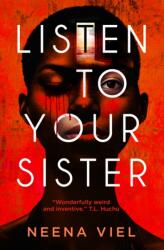 Listen to Your Sister (ISBN: 9781835412787)