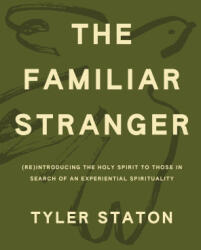Familiar Stranger - Tyler Staton (2025)