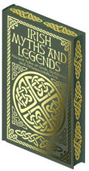 Irish Myths & Legends - James Stephens, Jeremiah Curtin, Joseph Jacobs (ISBN: 9781398844452)
